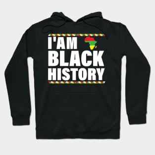 I'am Black History, African American Pride Hoodie